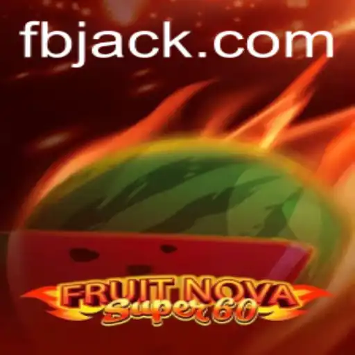 Explorando o Universo de FruitNovaSuper60 com FB.bet